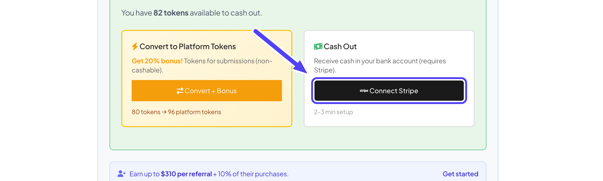 The Connect Stripe button in the cash out section of your profile